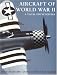 Books : Aircraft of World War II: A Visual Encyclopedia