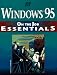 Windows 95 on the Job Essentials: For Instructor-Led Training of New Windows Users: Learner