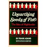 Unearthing Seeds of Fire: The Idea of Highlander