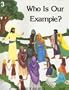 Who Is Our Example? 3 (Image of God) (No 3)