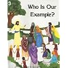 Who Is Our Example? 3 (Image of God) (No 3)