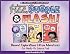 Fizz, Bubble & Flash!: Element Explorations & Atom Adventures for Hands-On Science Fun! (Williamson Kids Can! Series)