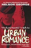 Cover of Urban Romance by Nelson George 034547273X