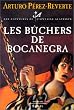 Buchers de bocanegra (les)