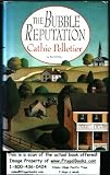 Bubble Reputation, The