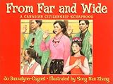 Review Tundra Books  / From Far and Wide: A Canadian Citizenship Scrapbook