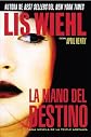 La mano del destino (Triple Amenaza) (Spanish Edition)