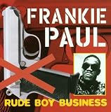 Rude Boy Business