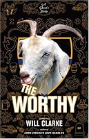The Worthy: A Ghost's Story