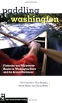 Paddling Washington: Flatwater and Wh...