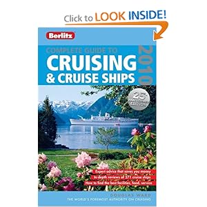 Complete Guide to Cruising & Cruise Ships 2010 (Berlitz Complete Guide to Cruising and Cruise Ships) [Deluxe Edition] [Paperback]