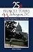 25 Bicycle Tours in and Around Washington D.C.: From the Capitol Steps to Country Roads
