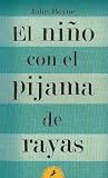 El nino con el pijama de rayas/ The Boy in the Striped Pajamas (Letras De Bolsillo/ Pocket Letters) (Spanish Edition)