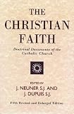 The Christian Faith: Doctrinal Documents of the Catholic Church