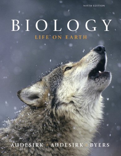 Biology: Life on Earth (9th Edition) 9th Edition by Audesirk, Gerald; Audesirk, Teresa; Byers, Bruce E. published by Benjamin Cummings Hardcover