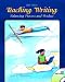 Teaching Writing: Balancing Process and Product (5th Edition)