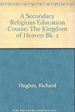 The kingdom of Heaven