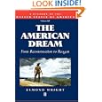 The American Dream: From Reconstruction to Reagan (History of USA) by  Esmond Wright