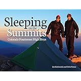 sleeping on the summits colorado fourteener high bivys