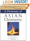 A Dictionary of Asian Christianity