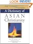 A Dictionary of Asian Christianity