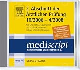 Mediscript, Kommentierte Examensfragen, Hammerexamen, CD-ROMs : 2. Abschnitt der Ärztlichen Prüfung, CD-ROM 10/06-4/08, inkl. GK2 (3/01-8/05) und GK3 (3/01 - 8/06)