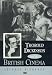 Thorold Dickinson and the British Cinema