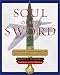 Books : Soul of the Sword: An Illustrated History of Weaponry and Warfare from Prehistory to the Present