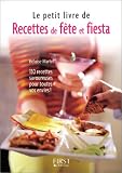 Revue First  / Recettes de fête et fiesta