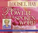 The Power of Your Spoken Word