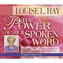 The Power of Your Spoken Word
