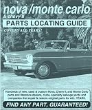 Nova/Monte Carlo & Chevy II : Parts Locating Guide