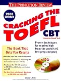 Cracking the TOEFL CBT with CD-ROM, 2000 Edition