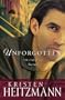 Unforgotten (The Michelli Family Series Book #2): Michelli Family Series, Book 2