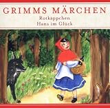 Rotk&auml;ppchen & Hans im Gl&uuml;ck. CD