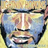 Review Lightnin' Hopkins  / Moon Rise