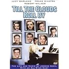 Till the Clouds Roll By by