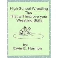 Winning at High School Wrestling.