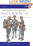 The Austro-Hungarian Forces in World War I (2): 1916-18 (Men-at-Arms) (v. 2)
