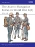 The Austro-Hungarian Forces in World War I (2): 1916-18 (Men-at-Arms)