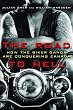 The Road to Hell: How the Biker Gangs Are Conquering Canada