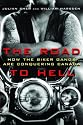 The Road to Hell : How the Biker Gangs Are Conquering Canada