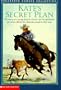 Kate's Secret Plan: The Story of a Young Quarter Horse and the Persistent Girl Who Will Not Let Obstacles Stand in Their Way (Treasured Horses)