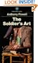 The Soldier's Art: A Novel