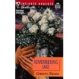Remembering Jake (Silhouette Intimate Moments, 953) by Cheryl Biggs