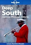 Lonely Planet : Deep South