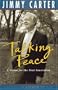 Talking Peace: A Vision for the Next Generation: Revised Edition