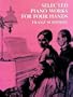 Selected Piano Works for Four Hands