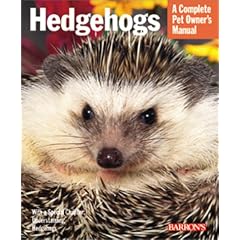 Hedgehogs (Pet Owner's Manual)