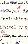 The Last Days of Publishing